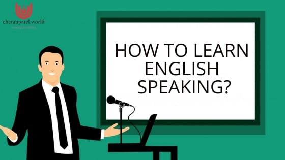 How to learn English speaking?