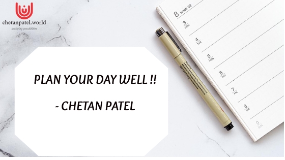 Plan your day well- Motivational speaker in Gujarat
